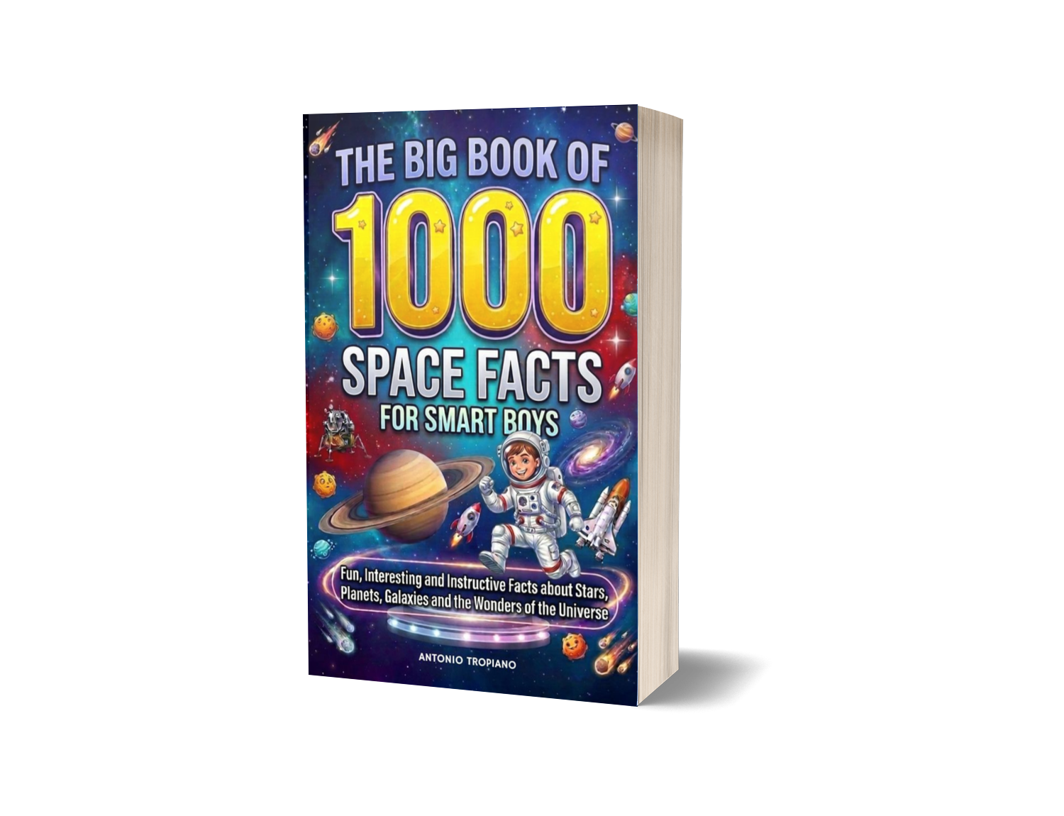 Book Cover - The Big Book of 1000 Space Facts for Smart Boys Ages 8-12